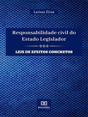 cover image of Responsabilidade civil do Estado Legislador
